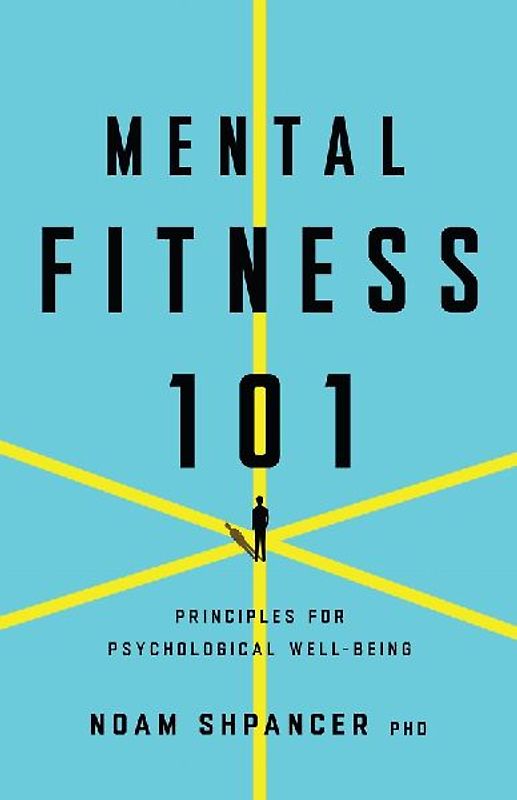 Mental Fitness 101