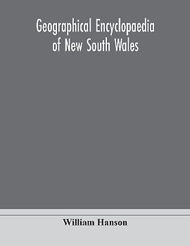 Geographical Encyclopaedia Of New South Wales