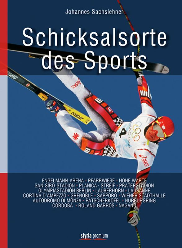 Schicksalsorte des Sports