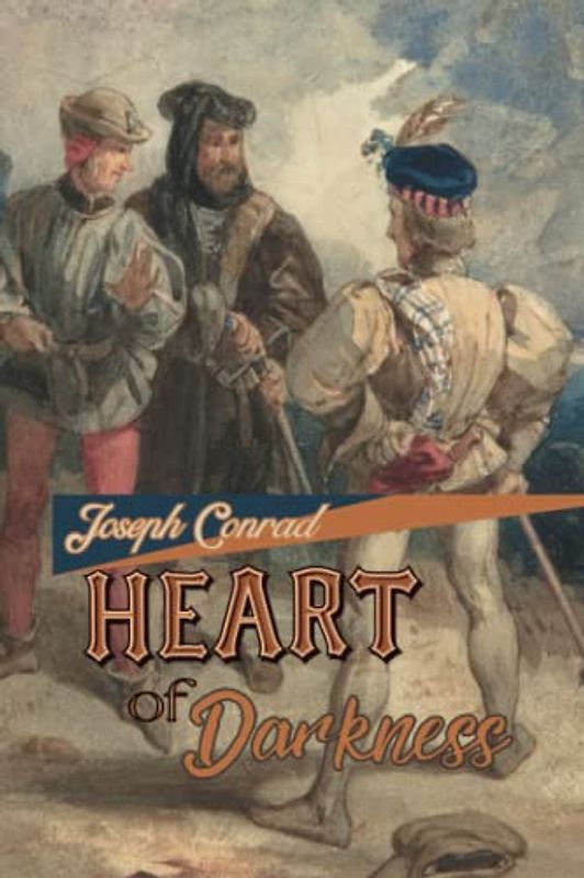 Heart of Darkness Novella by Joseph Conrad Annotated