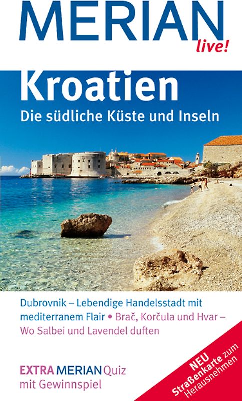 MERIAN live! Reiseführer Kroatien Südliche Küste und Inseln