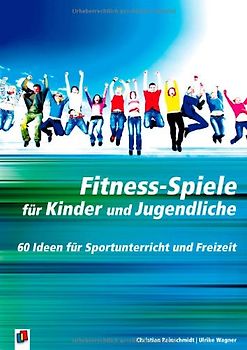 Fitness-Spiele für Kinder und Jugendliche