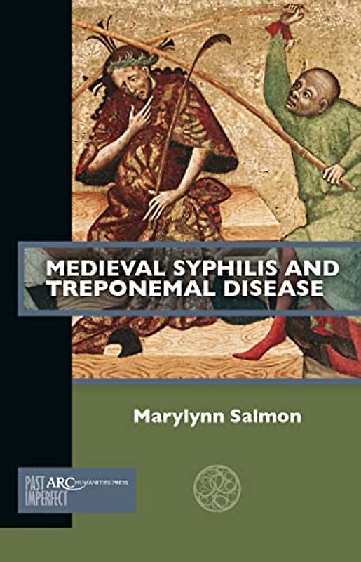 Medieval Syphilis and Treponemal Disease