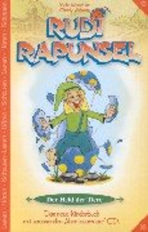 Rudi Rapunsel, der Held der Tiere