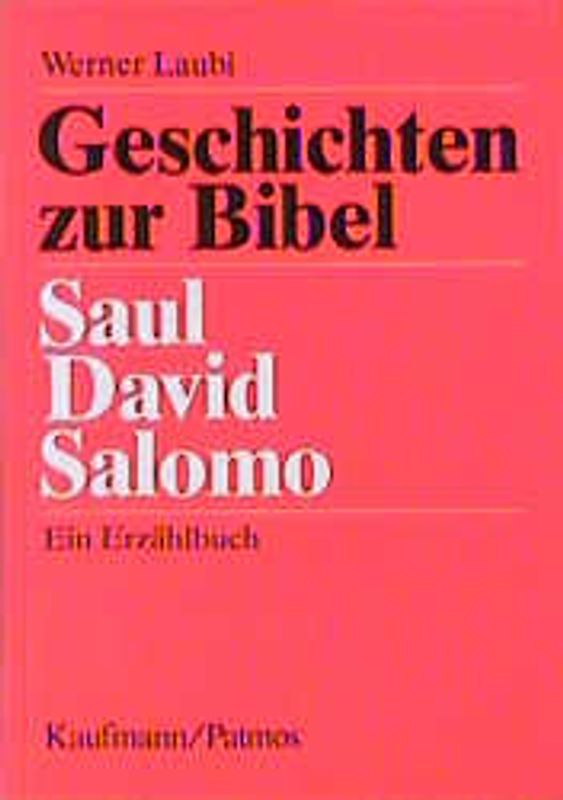 Saul - David - Salomo