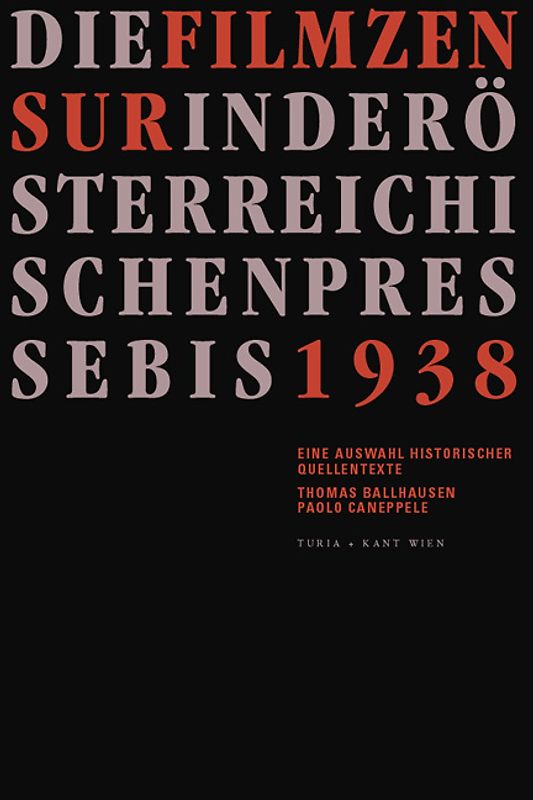 Die Filmzensur in der österreichischen Presse 1896-1938