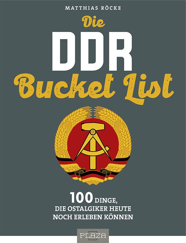 Die DDR Bucket List