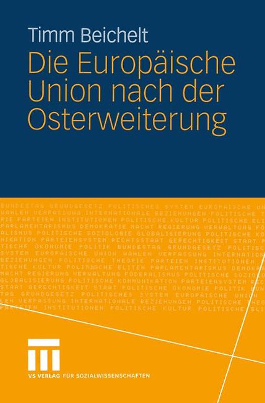 Die Europäische Union nach der Osterweiterung