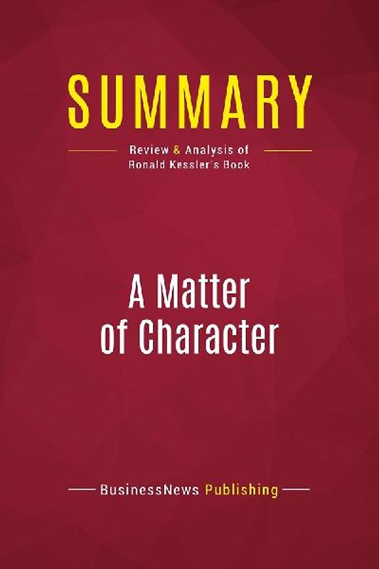 Summary: A Matter of Character
