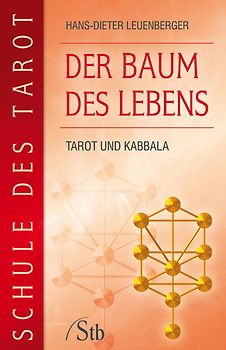 Schule des Tarot: Der Baum des Lebens