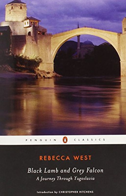 Black Lamb and Grey Falcon - West, Rebecca