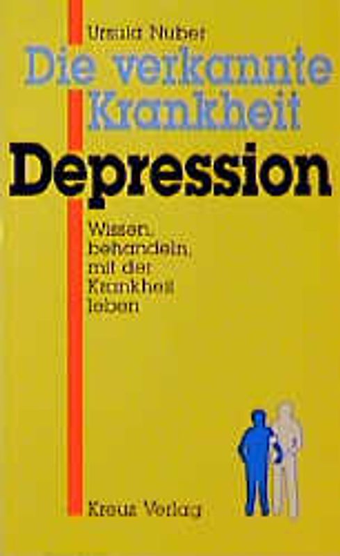 Die verkannte Krankheit - Depression