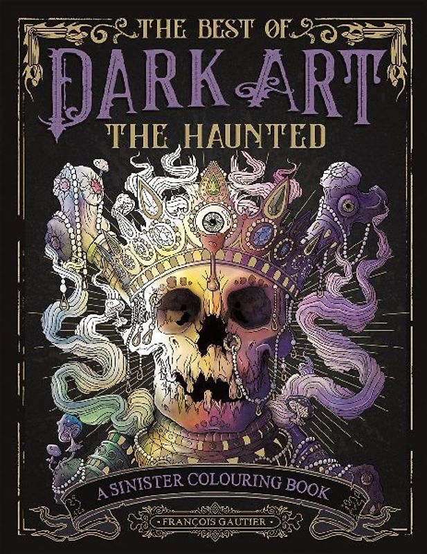 The Best of Dark Art: The Haunted
