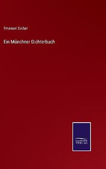 Ein Münchner Dichterbuch