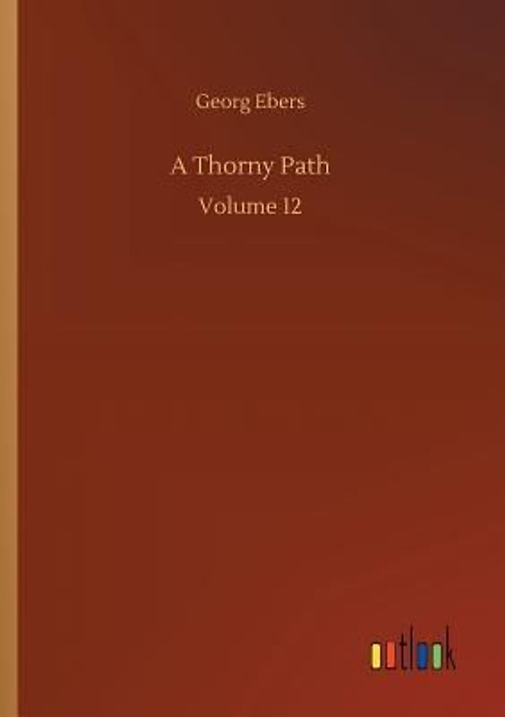 A Thorny Path