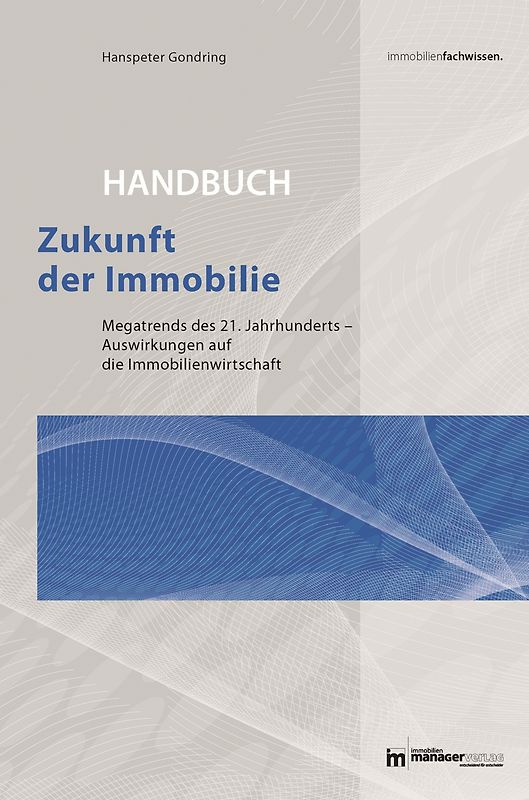 Zukunft der Immobilie