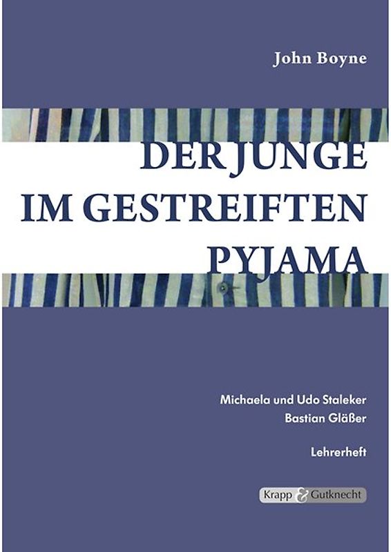 Der Junge im gestreiften Pyjama - John Boyne