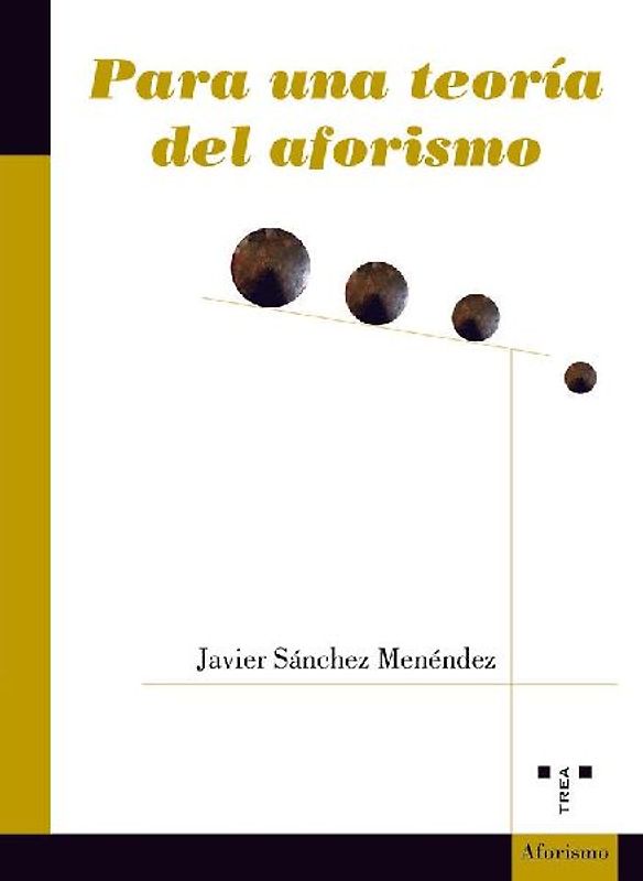 Para una teoría del aforismo