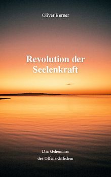 Revolution der Seelenkraft