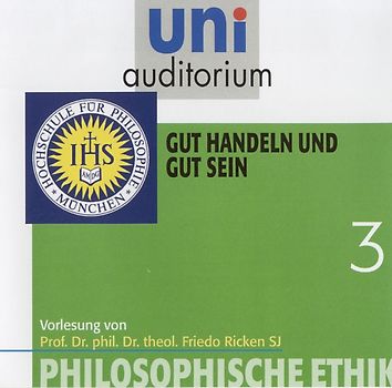 Philosophische Ethik, Teil 3