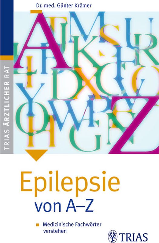 Epilepsie von A-Z
