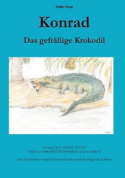 Konrad. Das gefräßige Krokodil