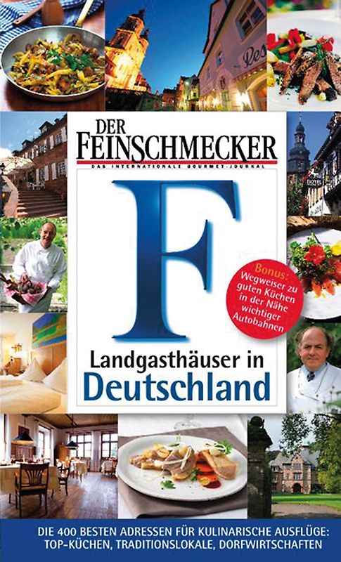 DER FEINSCHMECKER Guide Landgasthäuser in Deutschland