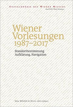 Wiener Vorlesungen 1987–2017