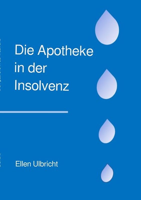 Die Apotheke in der Insolvenz