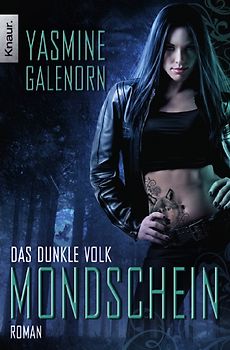 Das dunkle Volk: Mondschein