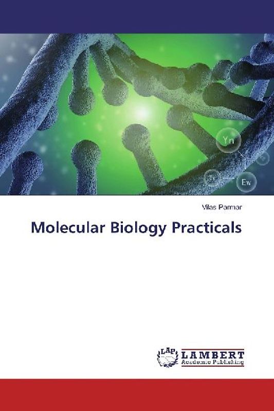 Molecular Biology Practicals