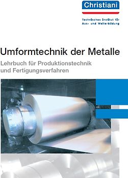 Umformtechnik der Metalle