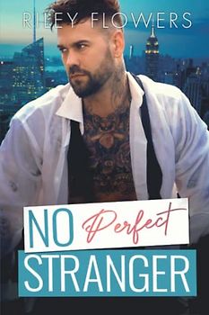 No Perfect Stranger: Liebesroman (Carter Brothers Lovestories)