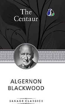 The Centaur (Deluxe Hardcover Book)