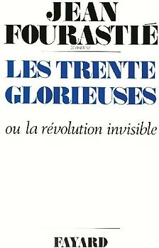 Les Trente Glorieuses