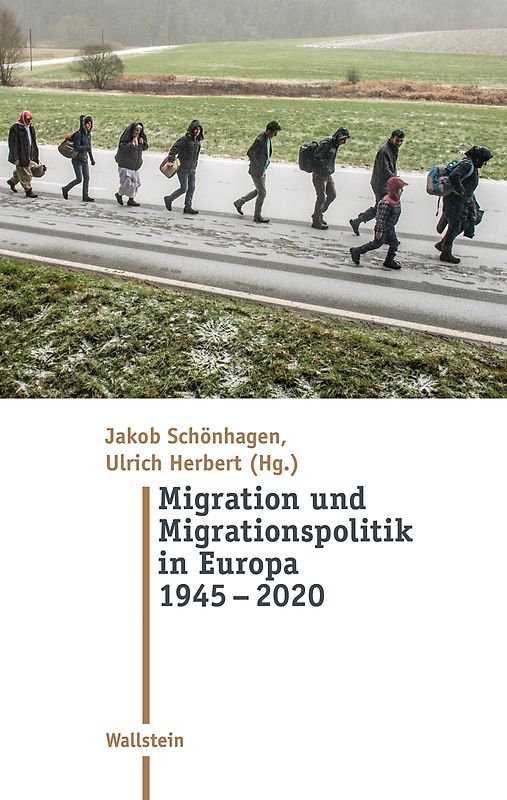 Migration und Migrationspolitik in Europa 1945-2020