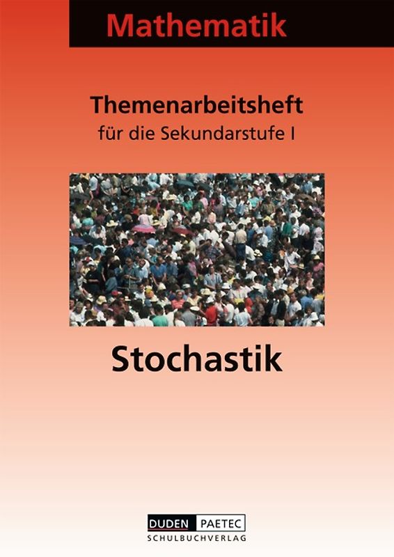 Duden Stochastik - Sekundarstufe I - 7.-10. Schuljahr