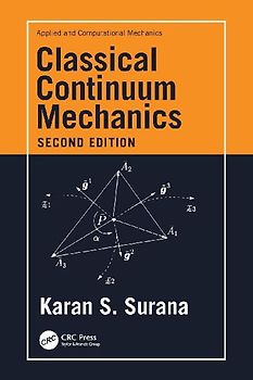 Classical Continuum Mechanics
