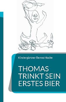 Thomas trinkt sein erstes Bier