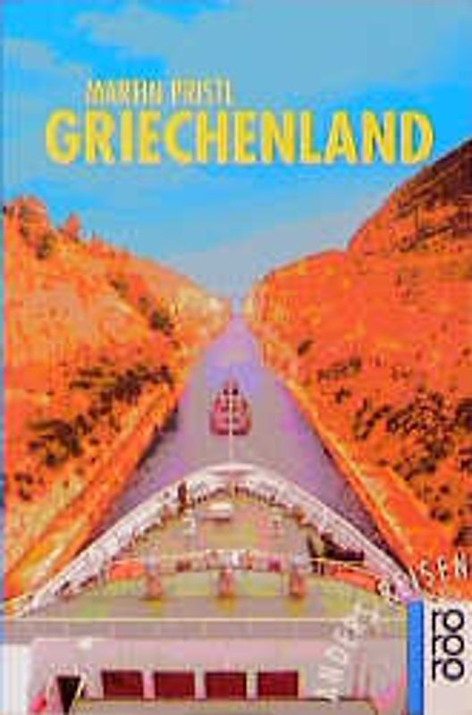 Griechenland. Ein Reisebuch in den Alltag