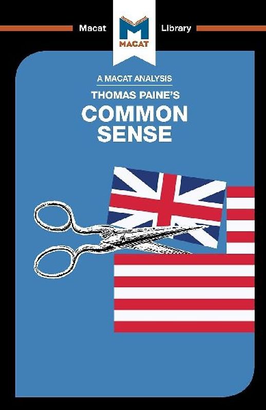 An Analysis of Thomas Paine's Common Sense