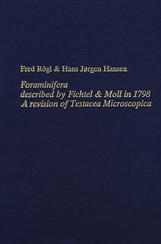 Neue Denkschriften des Naturhistorischen Museums in Wien / Foraminifera described by Fichtel & Moll 1978