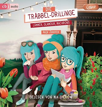 Die Trabbel-Drillinge - Lämmer, Glamour, Macarons