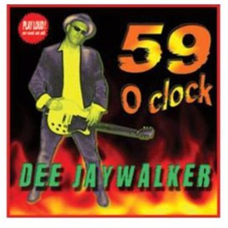 Dee Jaywalker - 59 O'Clock