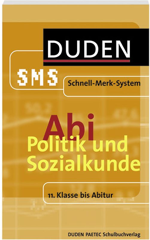 Schnell-Merk-System Abi Politik und Wirtschaft