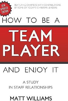 How to Be A Team Player and Enjoy It