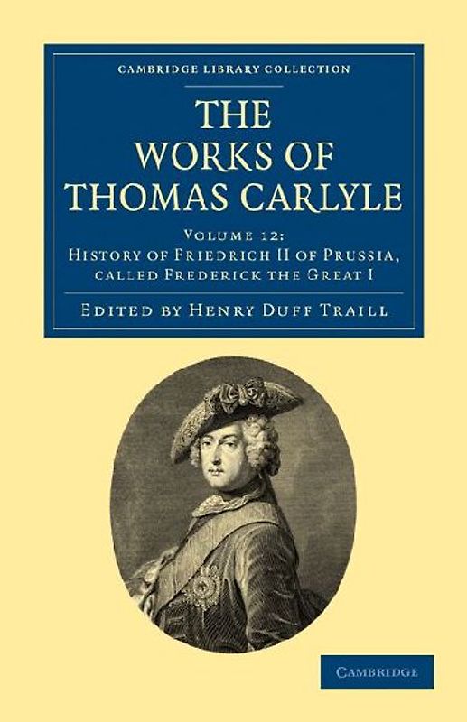 The Works of Thomas Carlyle - Volume 12