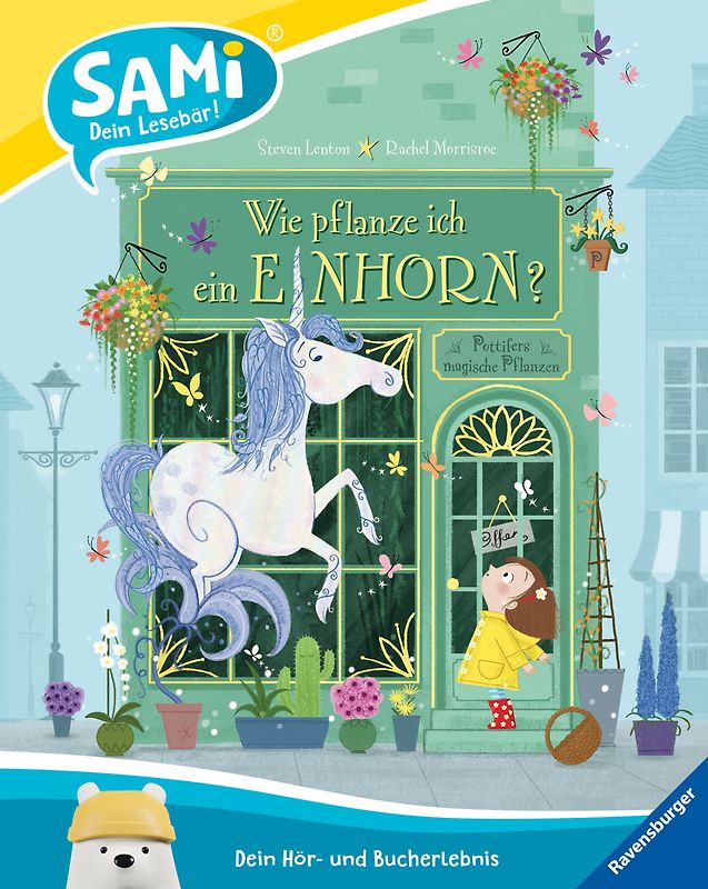 SAMi – dein Lesebär - Wie pflanze ich ein Einhorn?