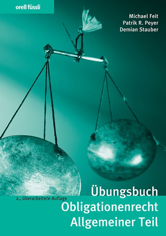 Übungsbuch Obligationenrecht Allgemeiner Teil
