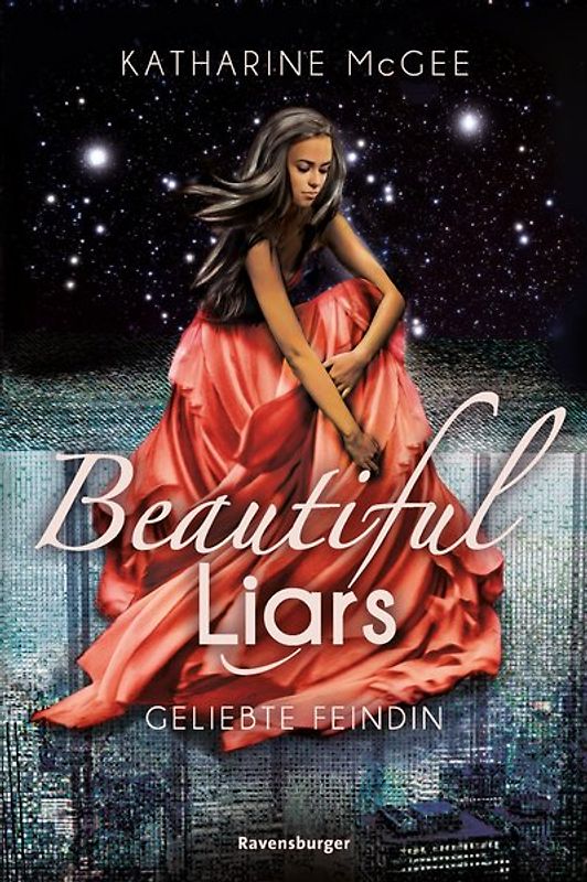 Beautiful Liars, Band 3: Geliebte Feindin